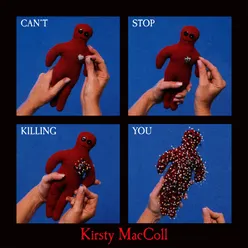 Can’t Stop Killing You