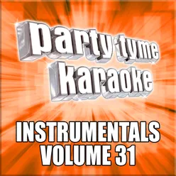 You Broke Up With Me (Made Popular By Walker Hayes) [Instrumental Version]