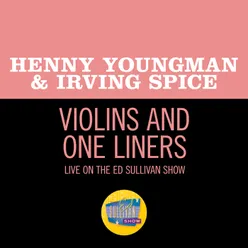 Violins And One Liners-Live On The Ed Sullivan Show, July 31, 1960