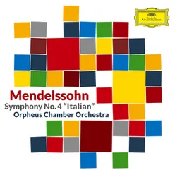 Mendelssohn: Symphony No. 4 in A Major, Op. 90, MWV N 16, "Italian" - II. Andante con moto