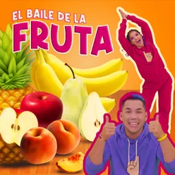 El Baile De La Fruta