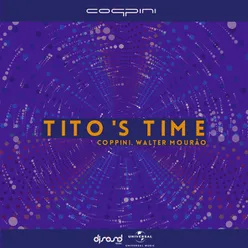 Tito's Time Radio Mix