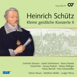 Schütz: Kleine geistliche Konzerte II, Op. 9 - No. 14, Ich beuge meine Knie gegen dem Vater, SWV 319