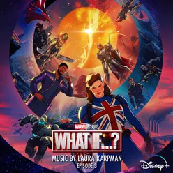 What If...? (Episode 3) Original Soundtrack