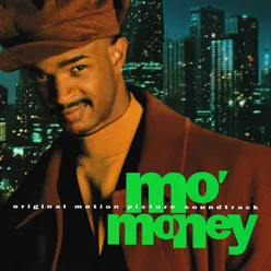 Mo' Money Original Motion Picture Soundtrack