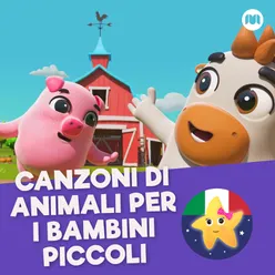 Canzoni di animali per i bambini piccoli