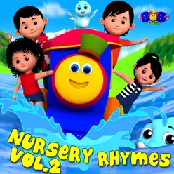 Bob The Train Nursery Rhymes Vol. 2