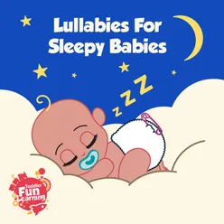 Lullabies for Sleepy Babies