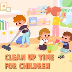 Clean Up Time for Children