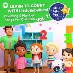 Learn to Count with LitttleBabyBum! Counting & Number Songs for Children, Vol. 1