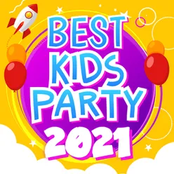 Best Kids Party 2021