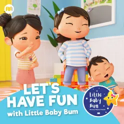 Let's Have Fun with LittleBabyBum