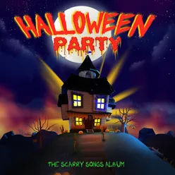 Halloween Party - Scary Party Songs-Deluxe Edition