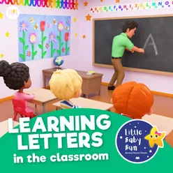 Learning Letters in the Classroom