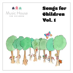 Songs for Children, Vol. 1