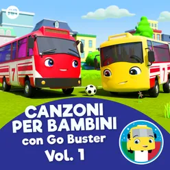 Canzoni per bambini con Go Buster, Vol. 1