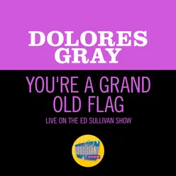 You're A Grand Old Flag Live On The Ed Sullivan Show, July 4, 1954