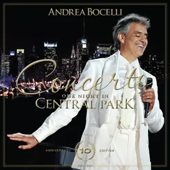 Concerto: One Night in Central Park - 10th Anniversary Live