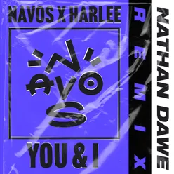 You & I Nathan Dawe Remix