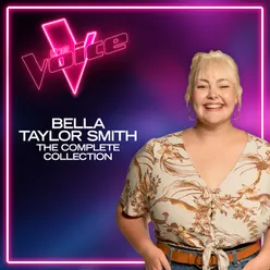 Bella Taylor Smith: The Complete Collection The Voice Australia 2021
