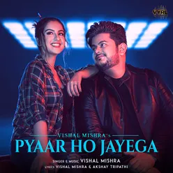 Pyaar Ho Jayega