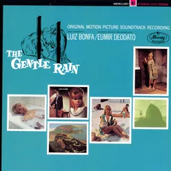 The Gentle Rain An Original Motion Picture Soundtrack