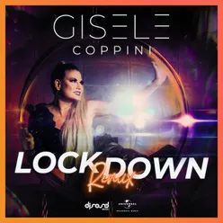 Lockdown Coppini Remix