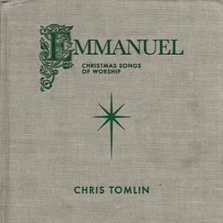 Emmanuel: Christmas Songs Of Worship Live