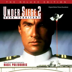 Under Siege 2: Dark Territory Original Motion Picture Soundtrack / Deluxe Edition