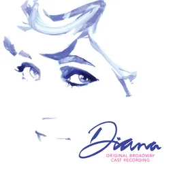 Diana: The Musical Original Broadway Cast Recording
