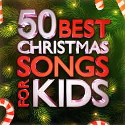 50 Best Christmas Songs For Kids