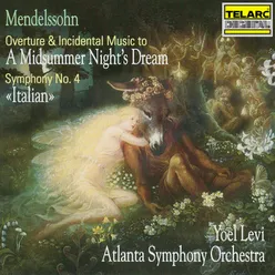 Mendelssohn: A Midsummer Night's Dream, Op. 61, MWV M 13: VII. Nocturne