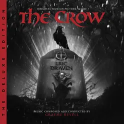 The Crow Original Motion Picture Score / Deluxe Edition