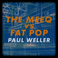 Fat Pop (Who's Jumping) Remixed By Meeq