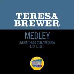 Pack Up Your Troubles In Your Old Kit-Bag/Smiles/Till We Meet Again Medley/Live On The Ed Sullivan Show, July 2, 1961