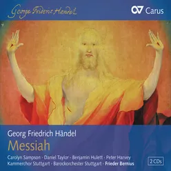 Handel: Messiah, HWV 56 / Pt. 1 - Comfort Ye, My People