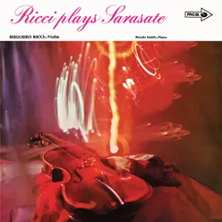 Sarasate: Danzas Españolas; Introduction et Tarantelle; Caprice Basque; Serenata Andaluza Ruggiero Ricci: Complete American Decca Recordings, Vol. 5