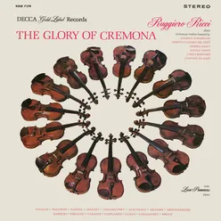 The Glory of Cremona Ruggiero Ricci: Complete American Decca Recordings, Vol. 7