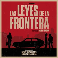 Las Leyes De La Frontera-Banda Sonora Original