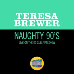 Naughty 90's Live On The Ed Sullivan Show, November 30, 1958