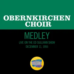 God Rest Ye Merry Gentlemen/German Carol/Deck The Halls Medley/Live On The Ed Sullivan Show, December 11, 1955