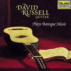 David Russell Plays Baroque Music