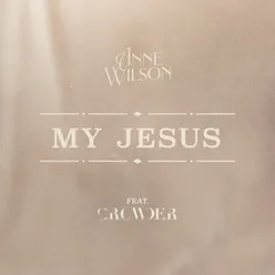 My Jesus