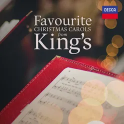 Favourite Christmas Carols From King's