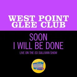 Soon I Will Be Done Live On The Ed Sullivan Show, May 22, 1960