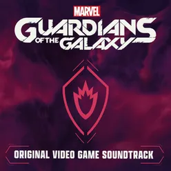 Marvel's Guardians of the Galaxy Original Video Game Soundtrack