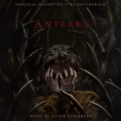 Antlers Original Motion Picture Soundtrack