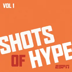 Shots of Hype, Vol. 1 Pt. 2-Original Soundtrack