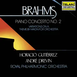 Brahms: Piano Concerto No. 2 in B-Flat Major, Op. 83: I. Allegro non troppo