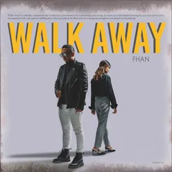 Walk Away